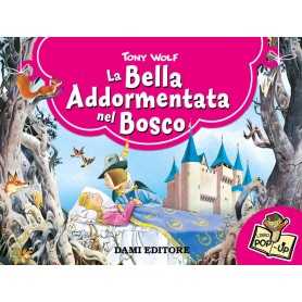 Libro LA Bella Addormentata nel Bosco Pop Up con Figure Tridimensionali 72505T Giunti