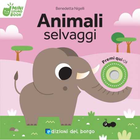 Libro Sonoro per Bambini Animali Selvaggi 53940A Giunti 10 Mesi