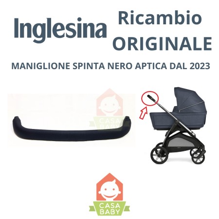 Maniglione Aptica Inglesina Spinta Passeggino per Modelli dal 2023 Ricambio Originale