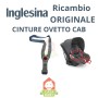 Cinture Ovetto Cab Inglesina Ricambio Originale per Ovetto