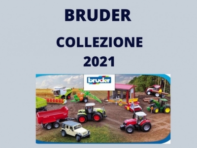 BRUDER 2021: LE NOVITA' IN CATALOGO CHE CI ASPETTANO!