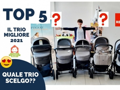 QUALE TRIO SCEGLIERE 2021: la nostra TOP 5