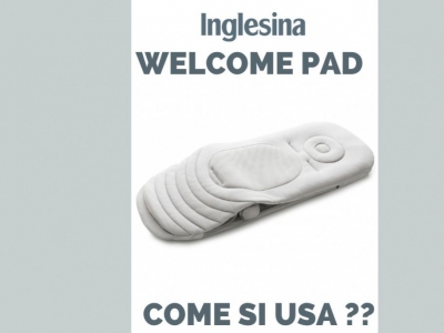 WELCOME PAD INGLESINA COME SI USA
